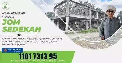 Dana Untuk Projek Pembangunan Madrasah Darul Zahraa WA Tahfizil Quran Tabung Dana Pembangunan Surau Dan Asrama Pelajar Madrasah Darul Zahraa Wa Tahfizil Quran Kini Sedang Dibuka. Bantu mereka menjayakan projek pembangunan ini demi keselesaan dan keselamatan anak-anak pelajar.